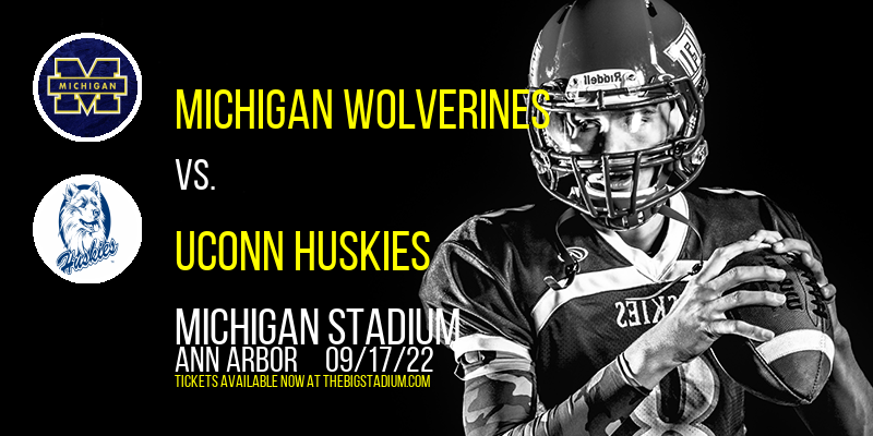 Michigan Wolverines vs. UConn Huskies at Michigan Stadium