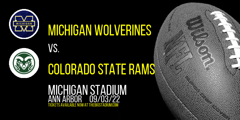 Michigan Wolverines vs. Colorado State Rams at Michigan Stadium