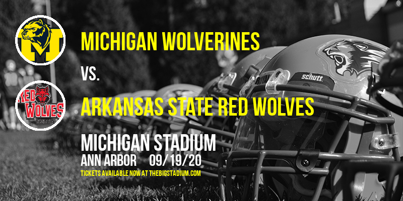 Michigan Wolverines vs. Arkansas State Red Wolves at Michigan Stadium