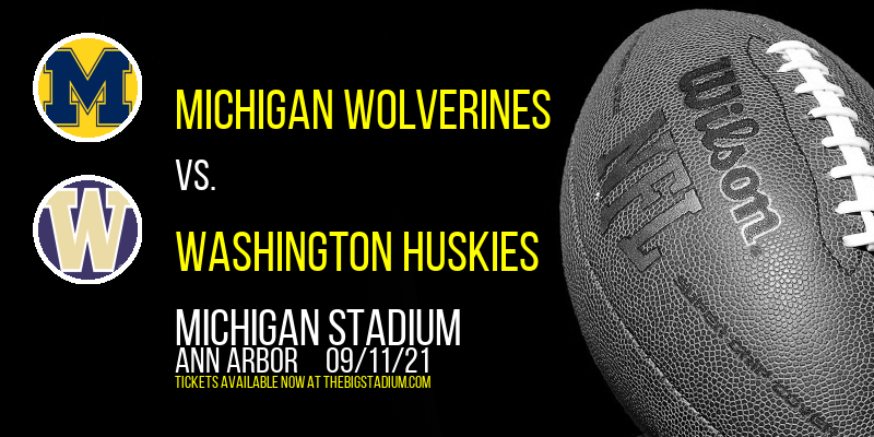 Michigan Wolverines vs. Washington Huskies at Michigan Stadium