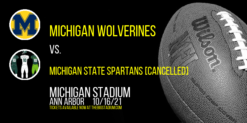 Michigan Wolverines vs. Michigan State Spartans [CANCELLED] at Michigan Stadium