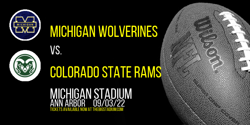 Michigan Wolverines vs. Colorado State Rams at Michigan Stadium tickets Michigan Wolverines vs. Colorado State Rams at Michigan Stadium